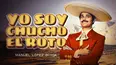 Yo Soy Chucho el Roto