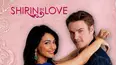 Shirin in Love