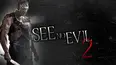 See No Evil 2