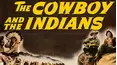 The Cowboy and the Indians