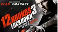 12 Rounds 3: Lockdown