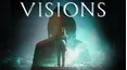 Visions