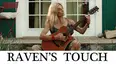 Raven's Touch