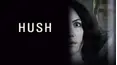 Hush