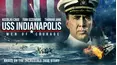 USS Indianapolis: Men of Courage