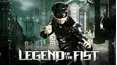 Legend of the fist