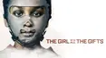 The Girl With All the Gifts