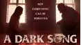 A Dark Song