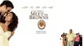 Tyler Perry's Meet the Browns