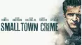 Small Town Crime