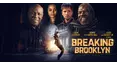 Breaking Brooklyn