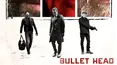 Bullet Head