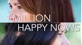 1 Million Happy Nows