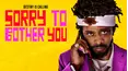Sorry to Bother You