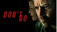 Don't Go