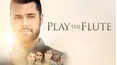 Play the Flute