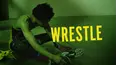 Wrestle