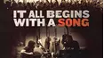 It All Begins With a Song