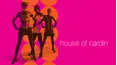 House of Cardin