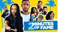 2 Minutes of Fame