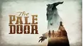The Pale Door