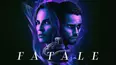 Fatale