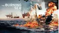 The Burning Sea