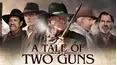A Tale of Two Guns