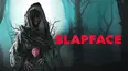 Slapface
