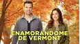 Enamorándome de Vermont