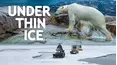 Under Thin Ice