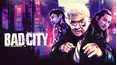 Bad City