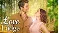 Love at the Lodge