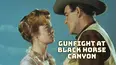 Gunfight at Black Horse Canyon