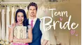 Team Bride
