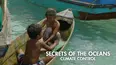Secrets of the Oceans: Climate Control