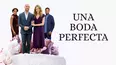 Una boda perfecta