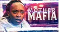 Mother Mafia