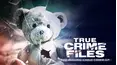 True Crime Files: The Missing Child Cover-Up
