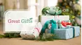 Great Gifts