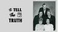 To Tell the Truth