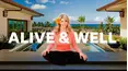 Alive & Well