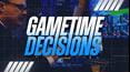 Game Time Decisions