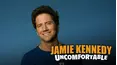 Jamie Kennedy: Uncomfortable