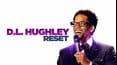 D.L. Hughley: Reset