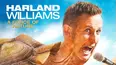 Harland Williams: A Force of Nature