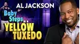Al Jackson: Baby Steps in a Yellow Tuxedo