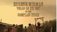 Eugene Mirman: Vegan on His Way to the Complain Store