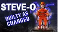 Steve-O: Guilty as Charged