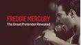 Freddie Mercury - The Great Pretender Revealed